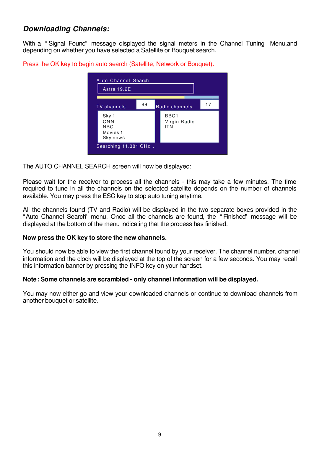 Samsung SFT-202 instruction manual Downloading Channels, Now press the OK key to store the new channels 