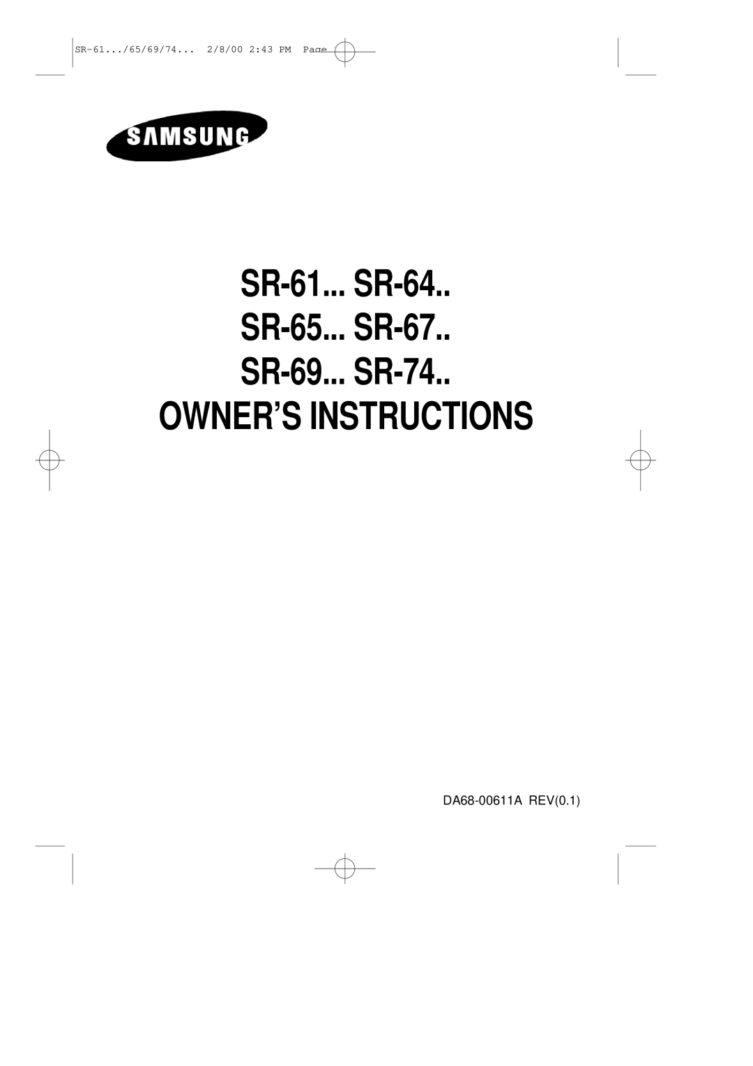 Samsung SG649ECSWQ/XEF, SG609ECSWQ/XEF, SG649EVMGQ/XET, SG609ECSWQ/CAF, SG609EVMBH/DID manual OWNER’S Instructions 