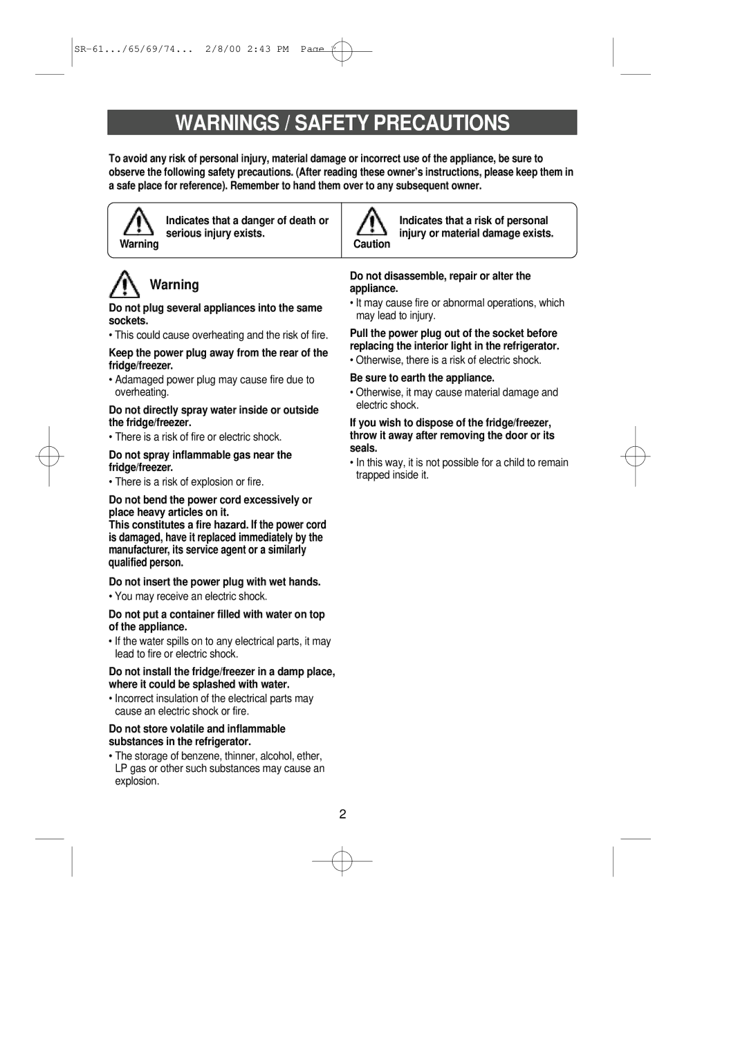 Samsung SG609ECSWQ/CAF manual Do not spray inflammable gas near the fridge/freezer, Be sure to earth the appliance 