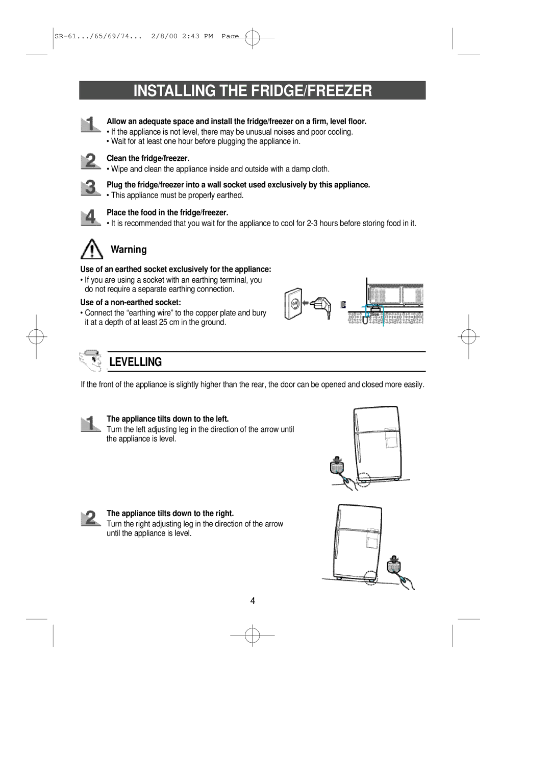 Samsung SG609EVSWH/SPL, SG609ECSWQ/XEF, SG649ECSWQ/XEF, SG649EVMGQ/XET, SG609ECSWQ/CAF manual Installing the FRIDGE/FREEZER 