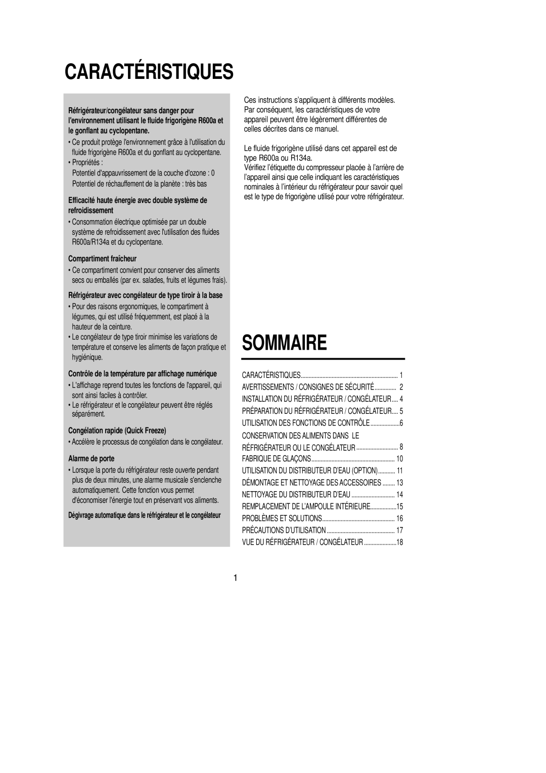 Samsung SN629EPNSQ/XEF manual Propriétés, Compartiment fraîcheur, Congélation rapide Quick Freeze, Alarme de porte 