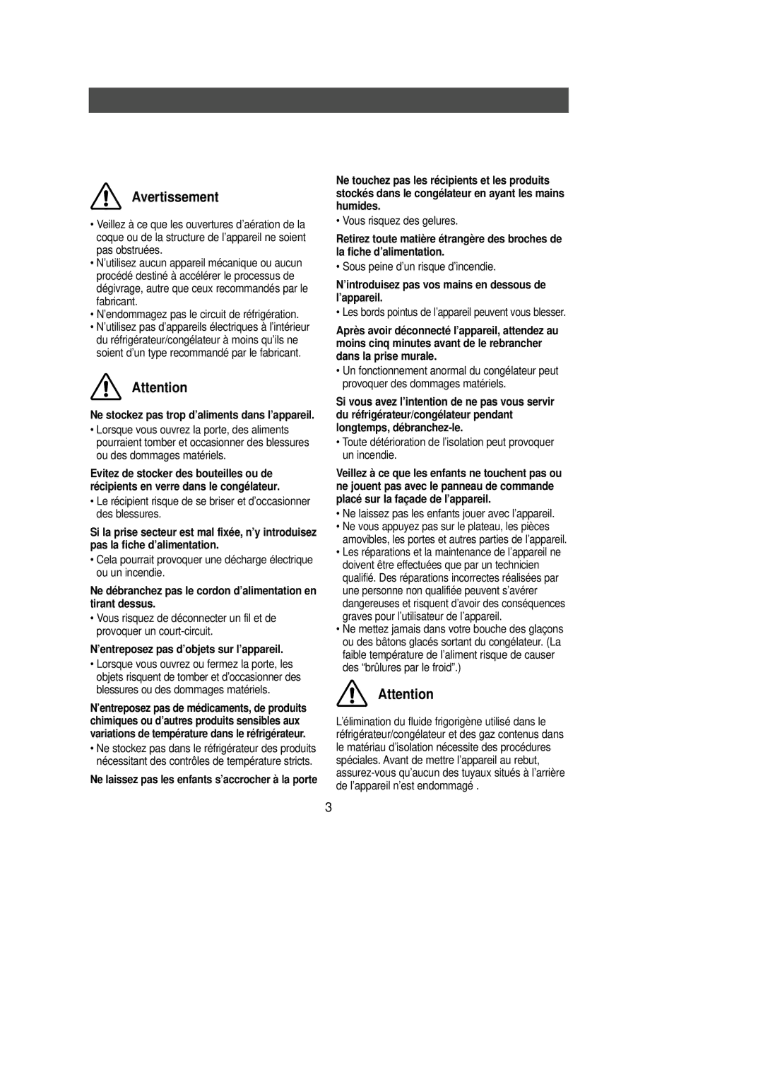 Samsung SN623ECSWQ/XEF, SG628ECSWQ/XEG, SG628ECSWH/CAF manual Ne débranchez pas le cordon d’alimentation en tirant dessus 