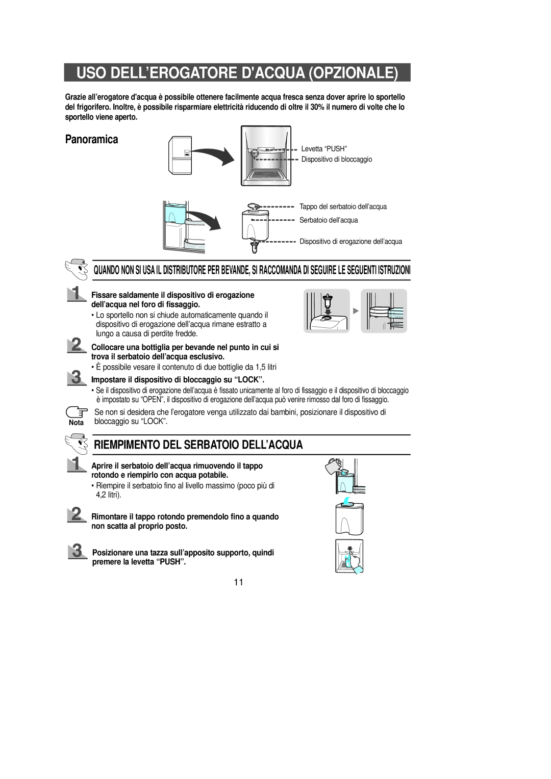 Samsung SG628ECSWQ/XEF Panoramica, Riempimento DEL Serbatoio DELL’ACQUA, Impostare il dispositivo di bloccaggio su Lock 