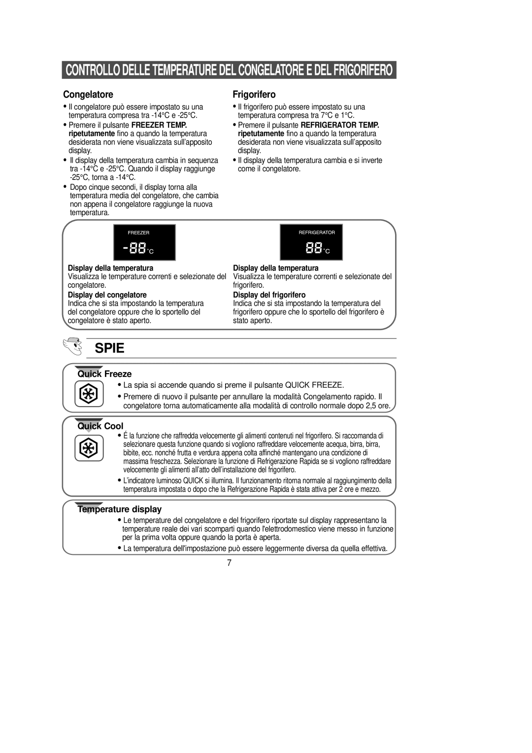 Samsung SR-L629EV, SG629ECSWQ/XEF manual Display della temperatura, Display del congelatore, Display del frigorifero 