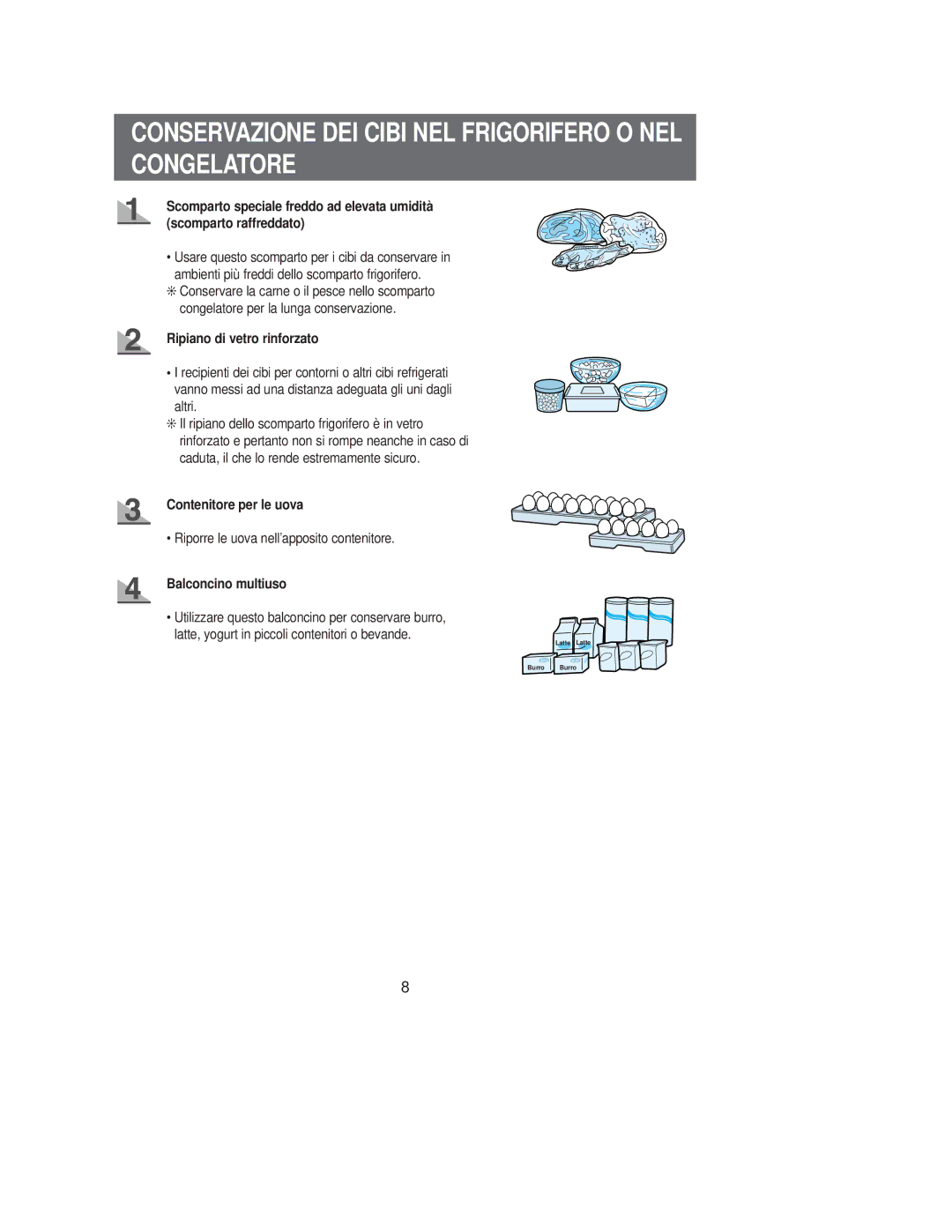 Samsung SG649EVMGQ/XET manual Conservazione DEI Cibi NEL Frigorifero O NEL Congelatore 