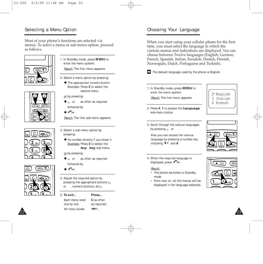 Samsung SGH-250SEFTA manual Selecting a Menu Option, Choosing Your Language, „English Italian French, To exit Press 