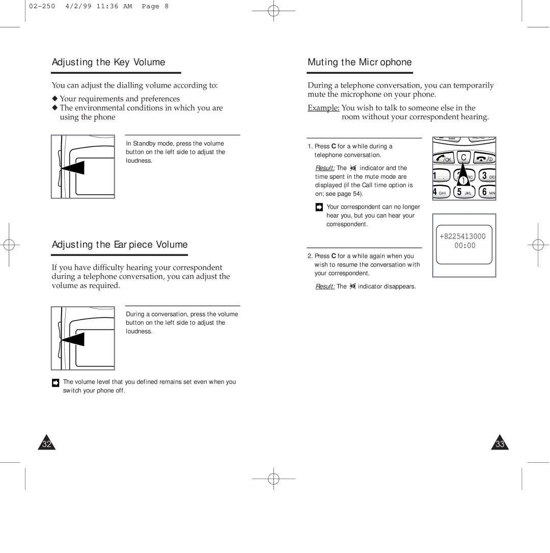 Samsung SGH-250SEFLBK Adjusting the Key Volume, Muting the Microphone, Adjusting the Earpiece Volume, +8225413000 0000 