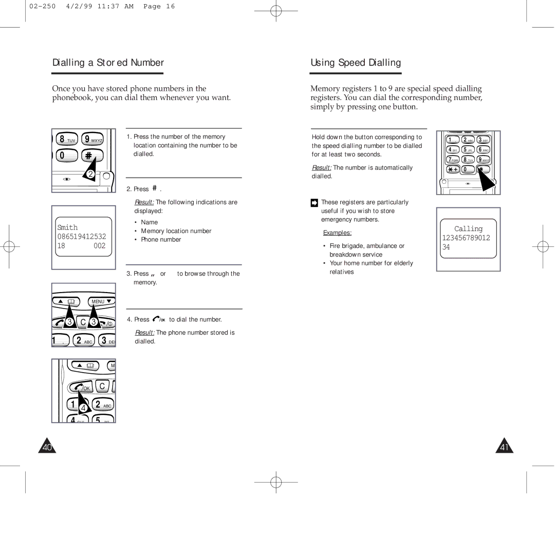 Samsung SGH-250SEFCLA, SGH-250SEGDTC manual Dialling a Stored Number, Using Speed Dialling, 02-250 4/2/99 1137 AM, Calling 