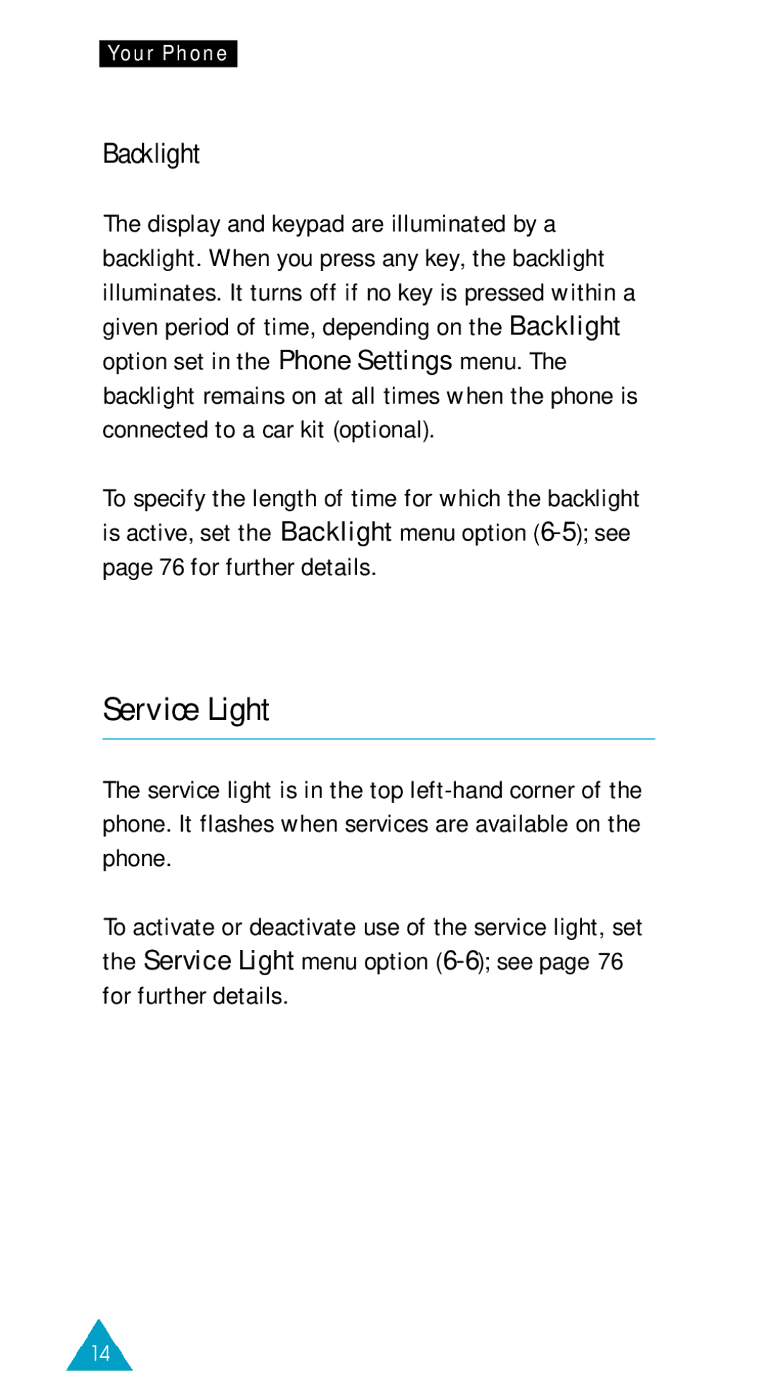 Samsung SGH-600DB/TIM, SGH-600DY/TIM, SGH-600BL/XET, SGH-600WR/TIM, SGH-600W/TIM, SGH-600DB/XET manual Service Light, Backlight 