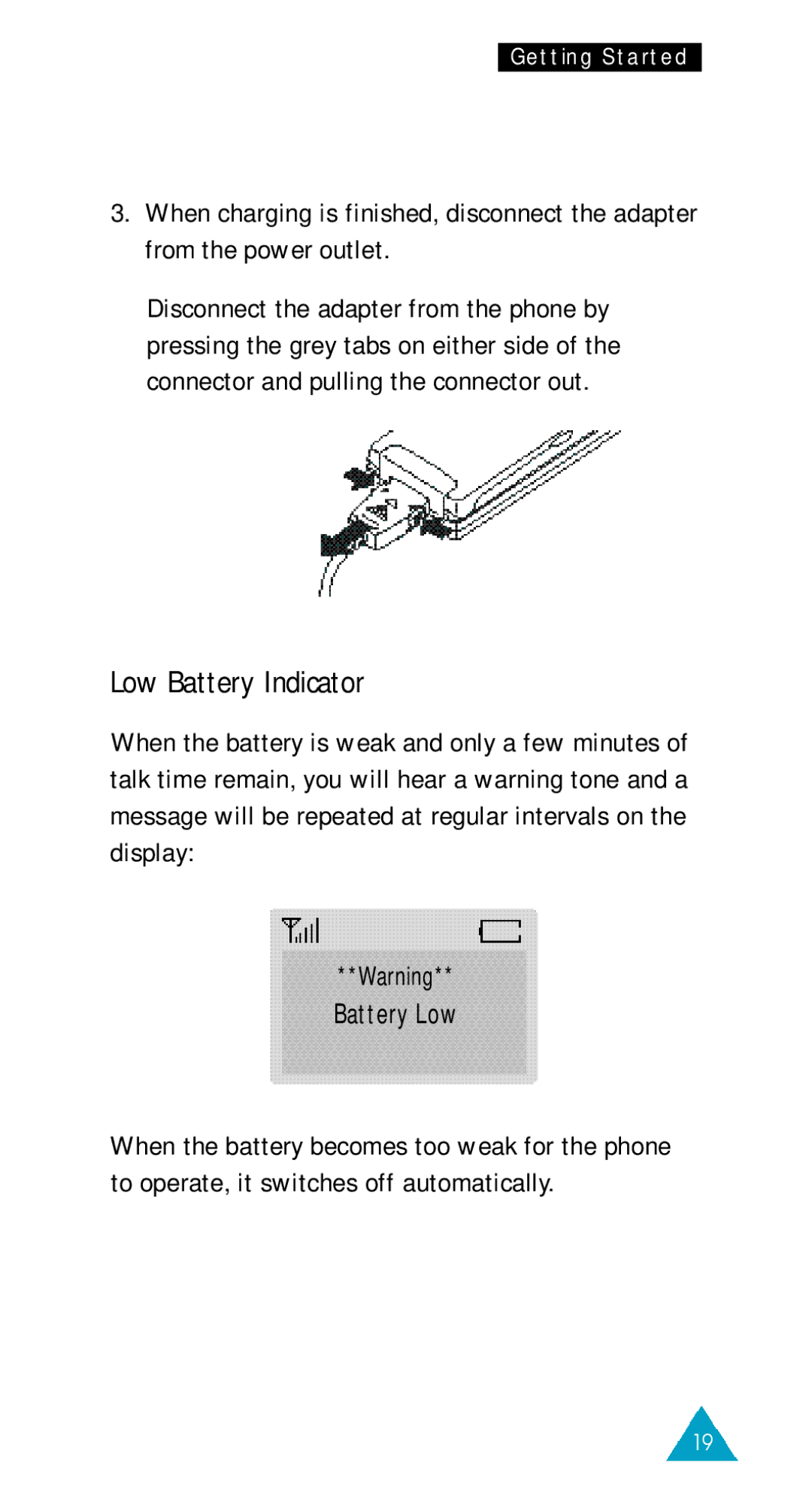 Samsung SGH-600SV/TIM, SGH-600DY/TIM, SGH-600DB/TIM, SGH-600BL/XET, SGH-600WR/TIM manual Low Battery Indicator, Battery Low 