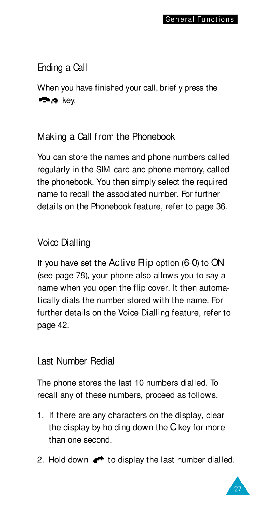 Samsung SGH-600DB/TIM, SGH-600DY/TIM Ending a Call, Making a Call from the Phonebook, Voice Dialling, Last Number Redial 