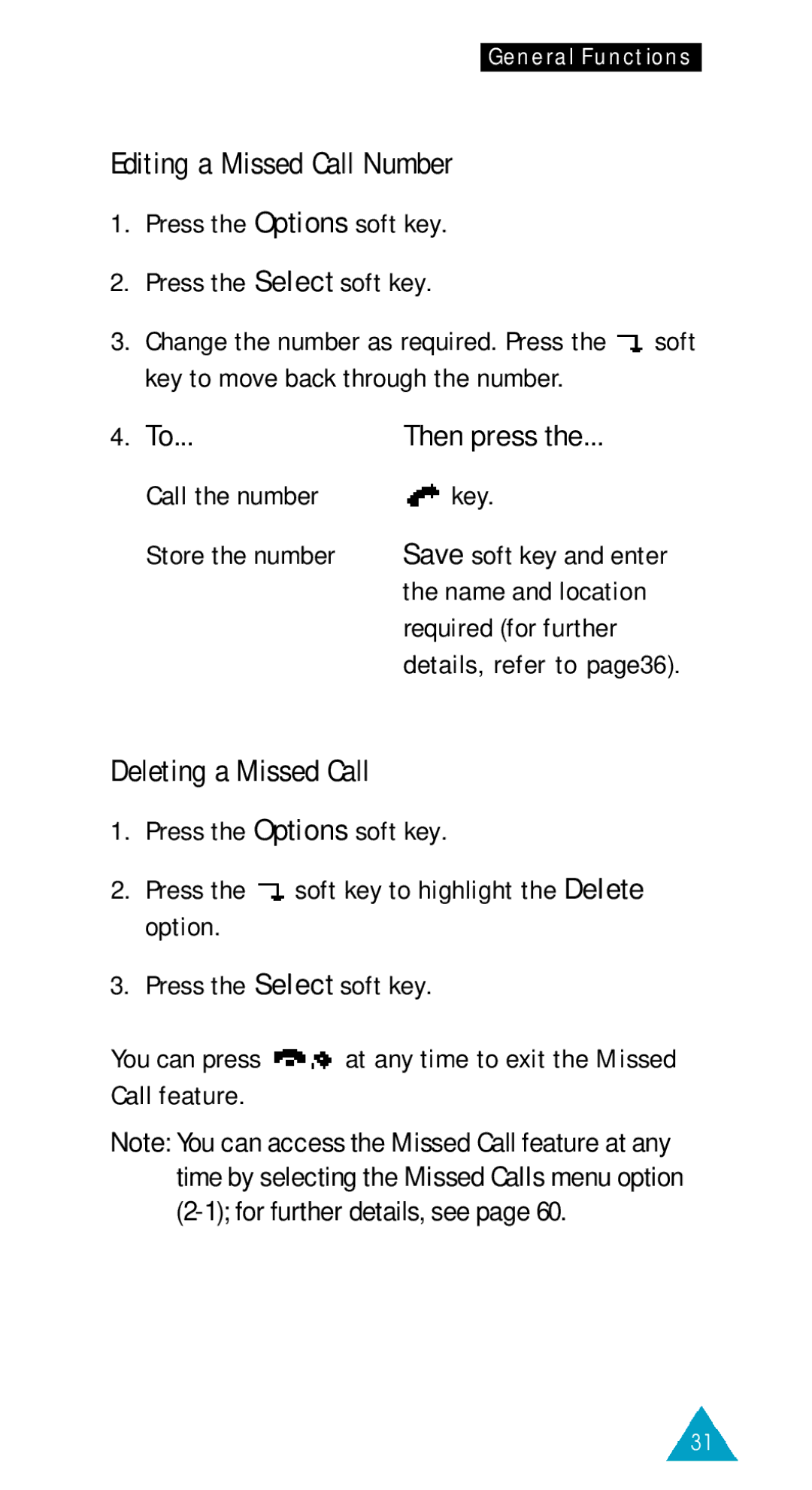 Samsung SGH-600DB/XET, SGH-600DY/TIM manual Editing a Missed Call Number, Deleting a Missed Call, Call the number Key 