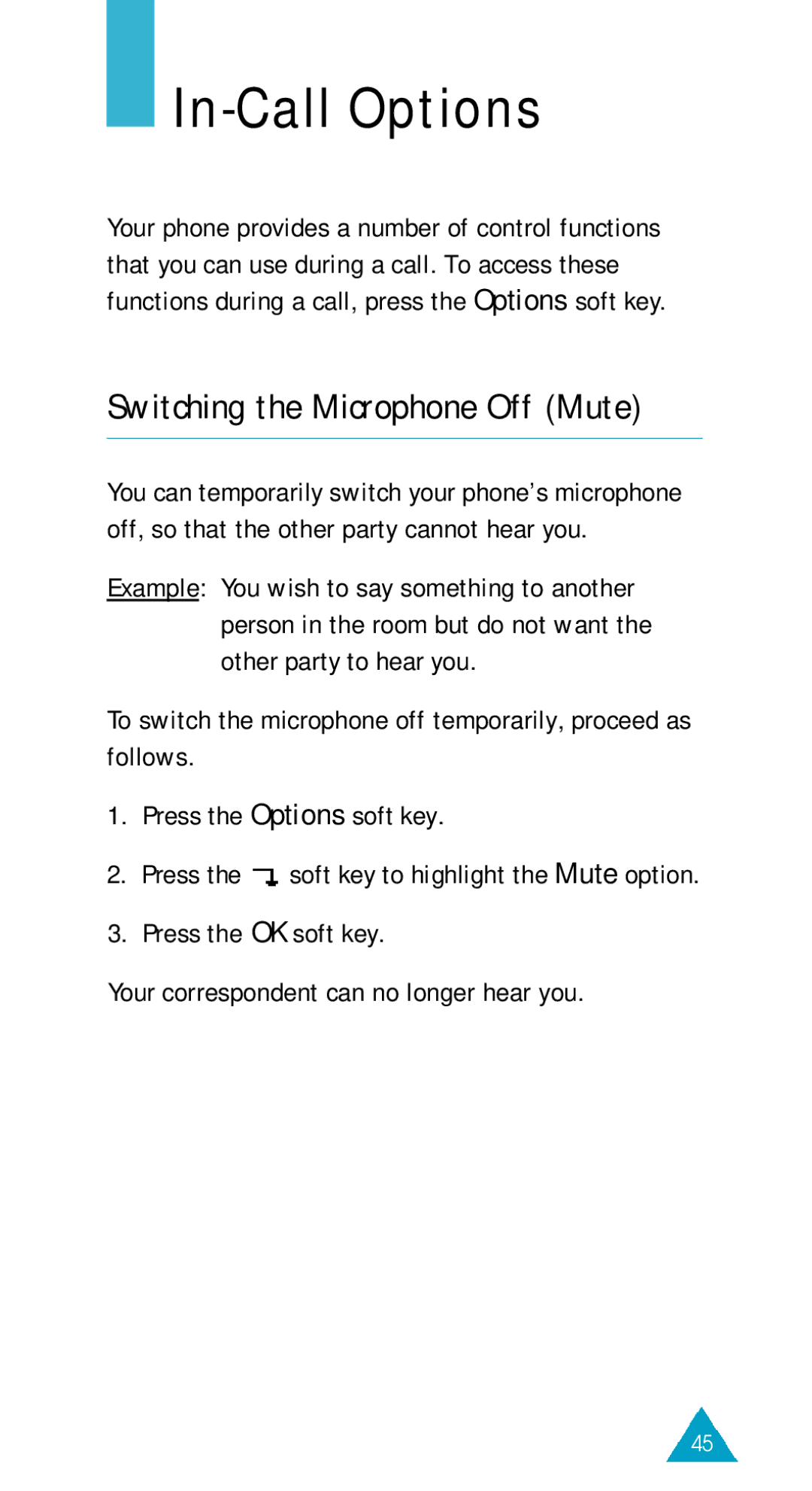 Samsung SGH-600SV/TIM, SGH-600DY/TIM, SGH-600DB/TIM, SGH-600BL/XET manual In-Call Options, Switching the Microphone Off Mute 