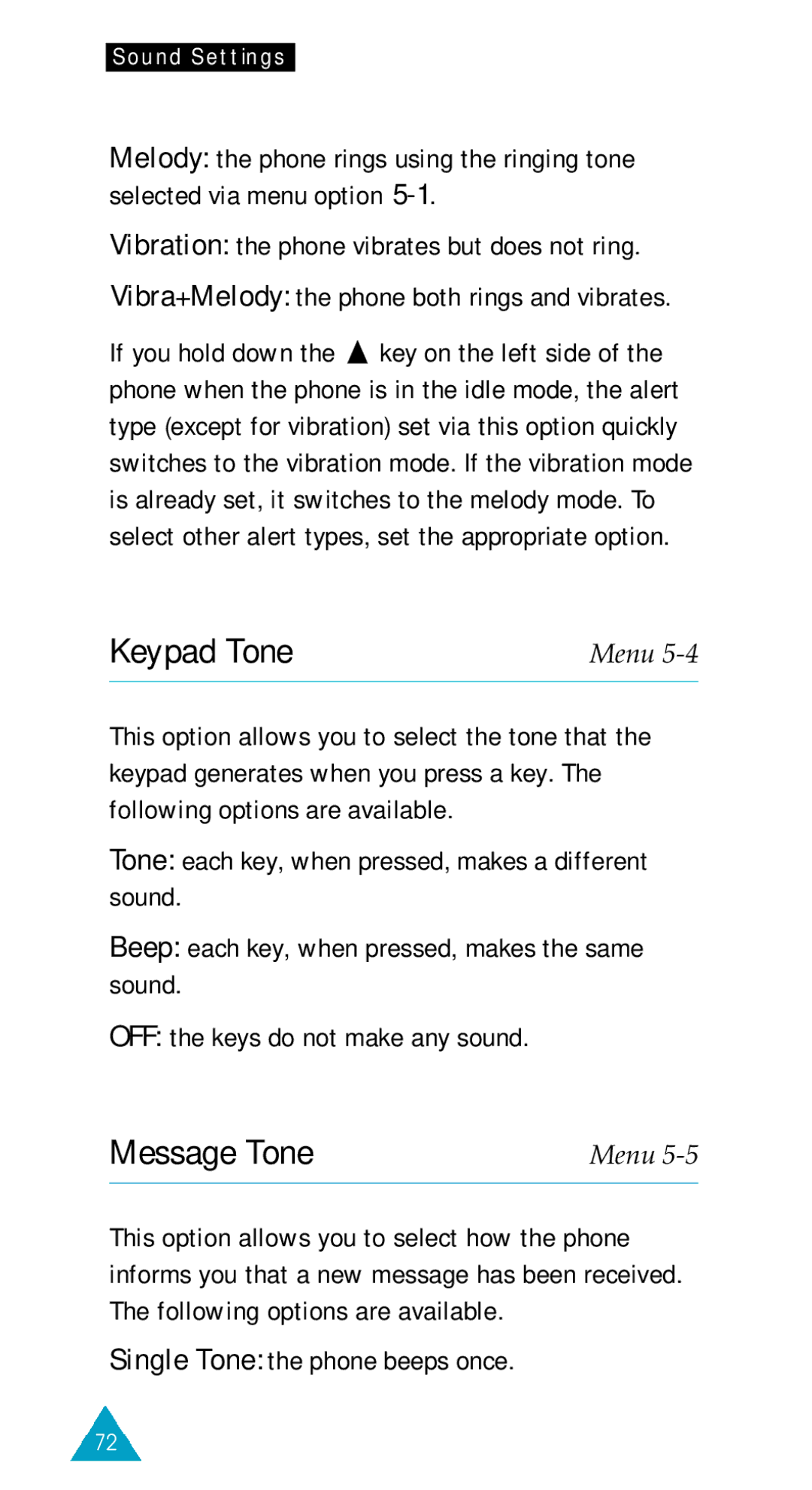 Samsung SGH-600DY/XET, SGH-600DY/TIM, SGH-600DB/TIM manual Keypad Tone, Message Tone, Single Tone the phone beeps once 