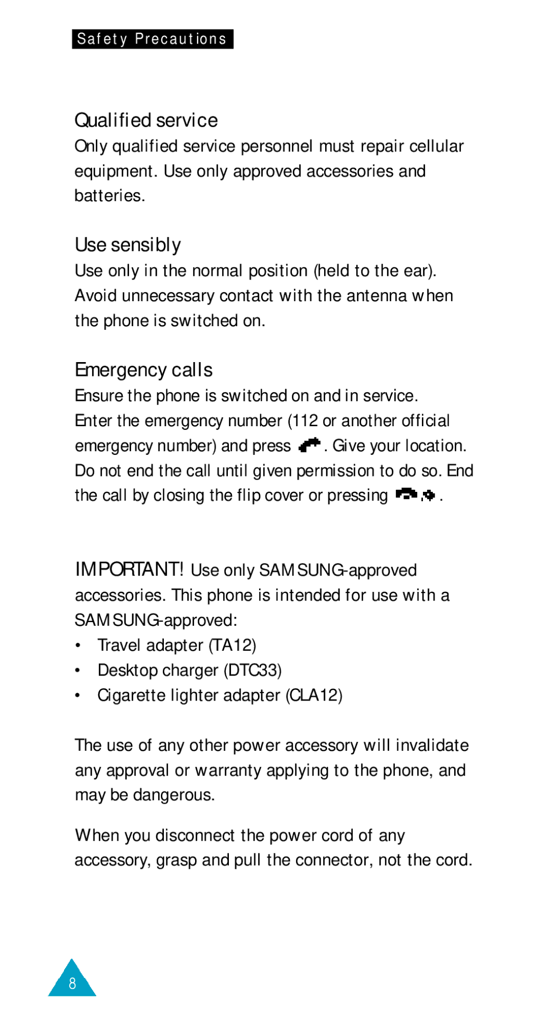 Samsung SGH-600DE/XET manual Qualified service, Use sensibly, Emergency calls, Call by closing the flip cover or pressing 