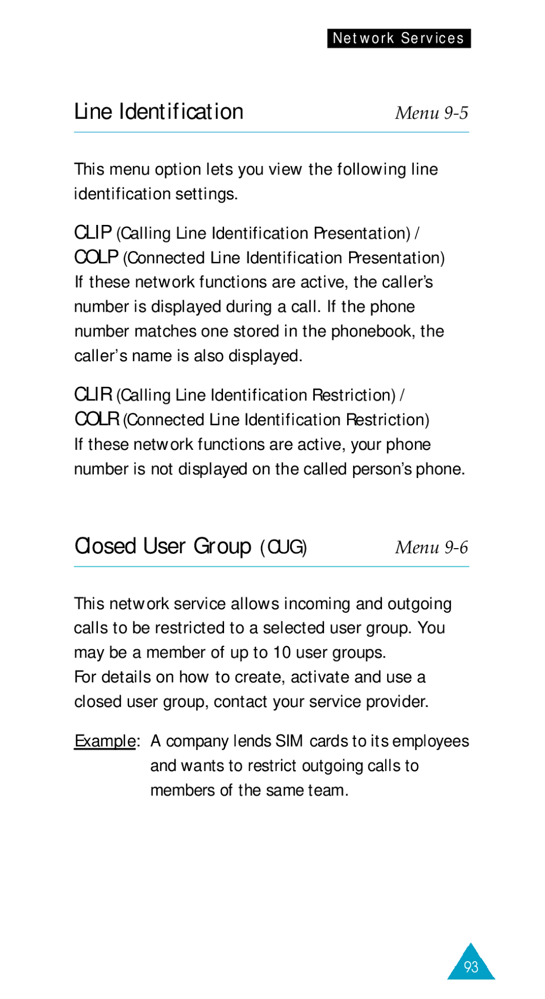 Samsung SGH-600BL/XET, SGH-600DY/TIM, SGH-600DB/TIM, SGH-600WR/TIM, SGH-600W/TIM Line Identification, Closed User Group CUG 