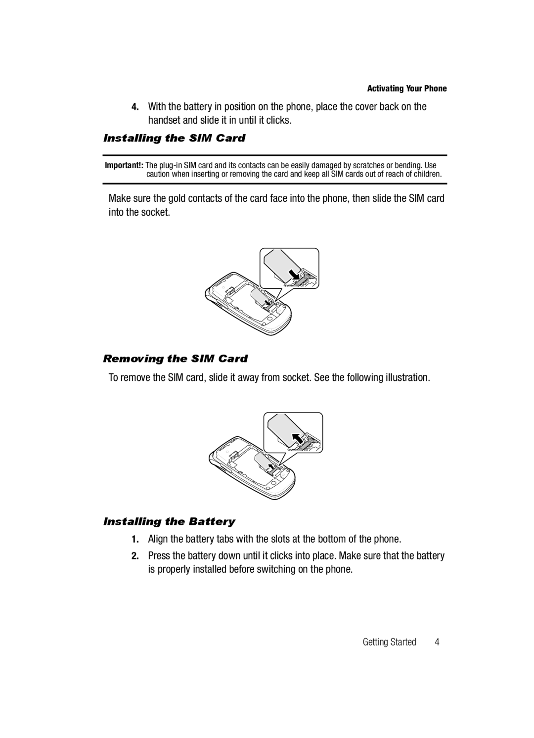 Samsung SGH-a117 Series manual Installing the SIM Card, Removing the SIM Card, Installing the Battery 