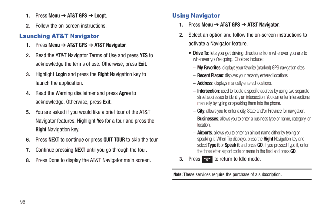 Samsung SGH-A687ZPAATT user manual Launching AT&T Navigator, Using Navigator, Press Menu AT&T GPS Loopt 