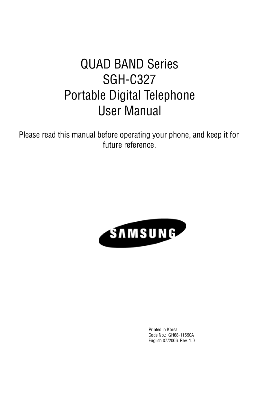 Samsung user manual Quad Band Series SGH-C327 Portable Digital Telephone, Future reference 