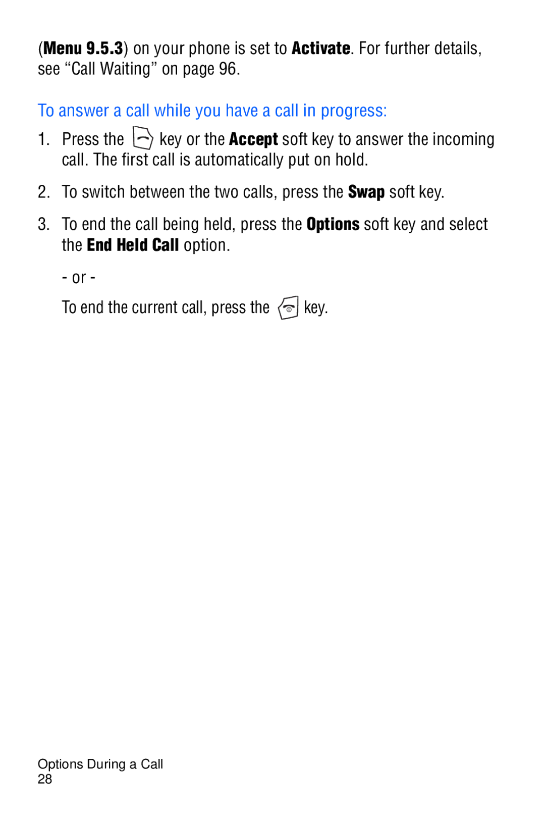 Samsung SGH-C327 user manual To answer a call while you have a call in progress 