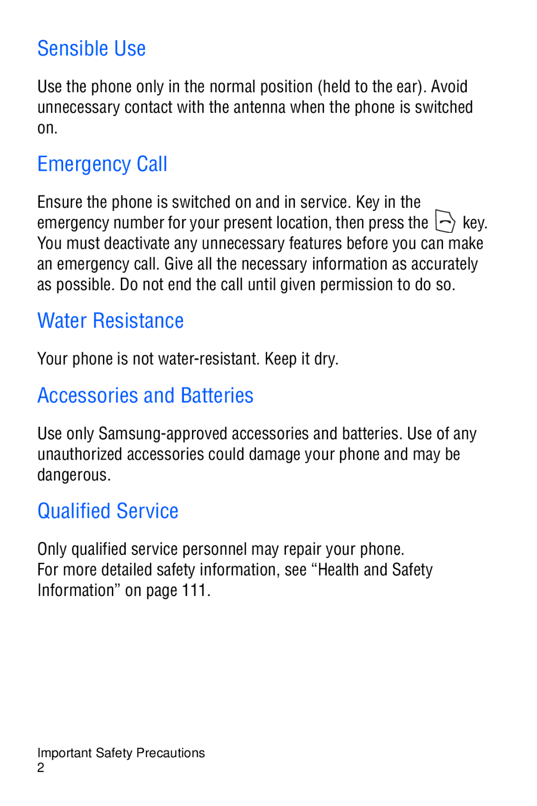 Samsung SGH-C327 user manual Sensible Use, Emergency Call, Water Resistance, Accessories and Batteries, Qualified Service 