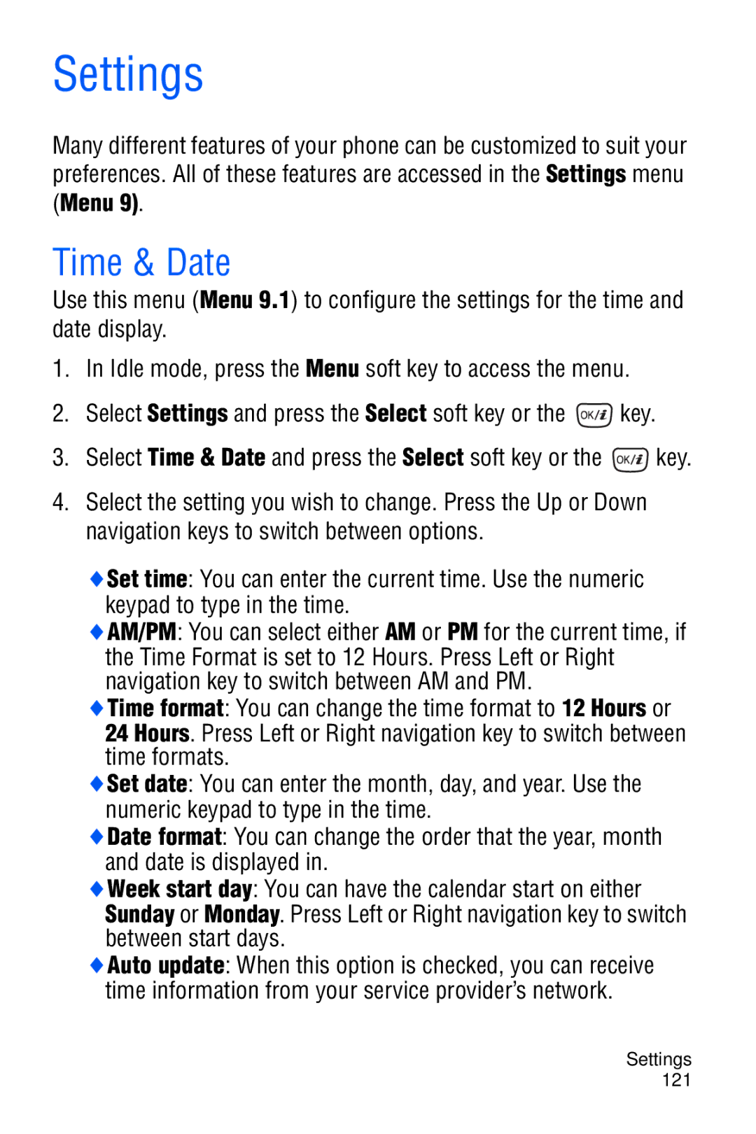 Samsung SGH-D606 user manual Settings, Time & Date, Navigation key to switch between AM and PM, Between start days 