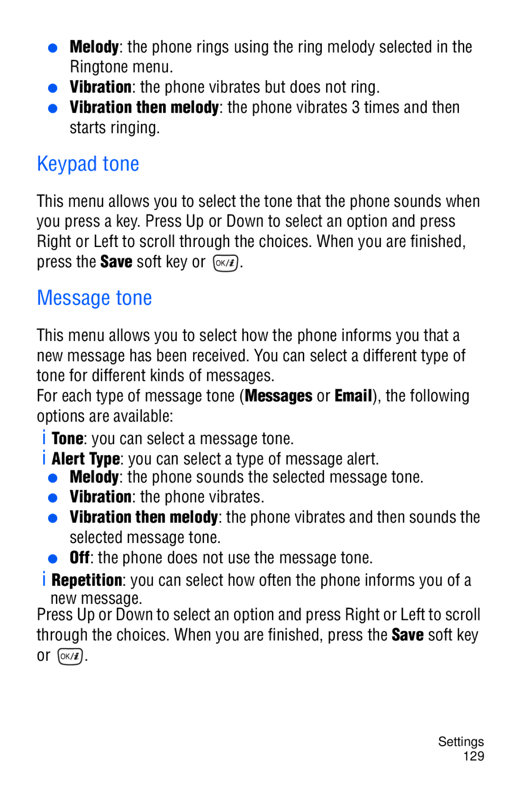 Samsung SGH-D606 user manual Keypad tone, Message tone, Press the Save soft key or 