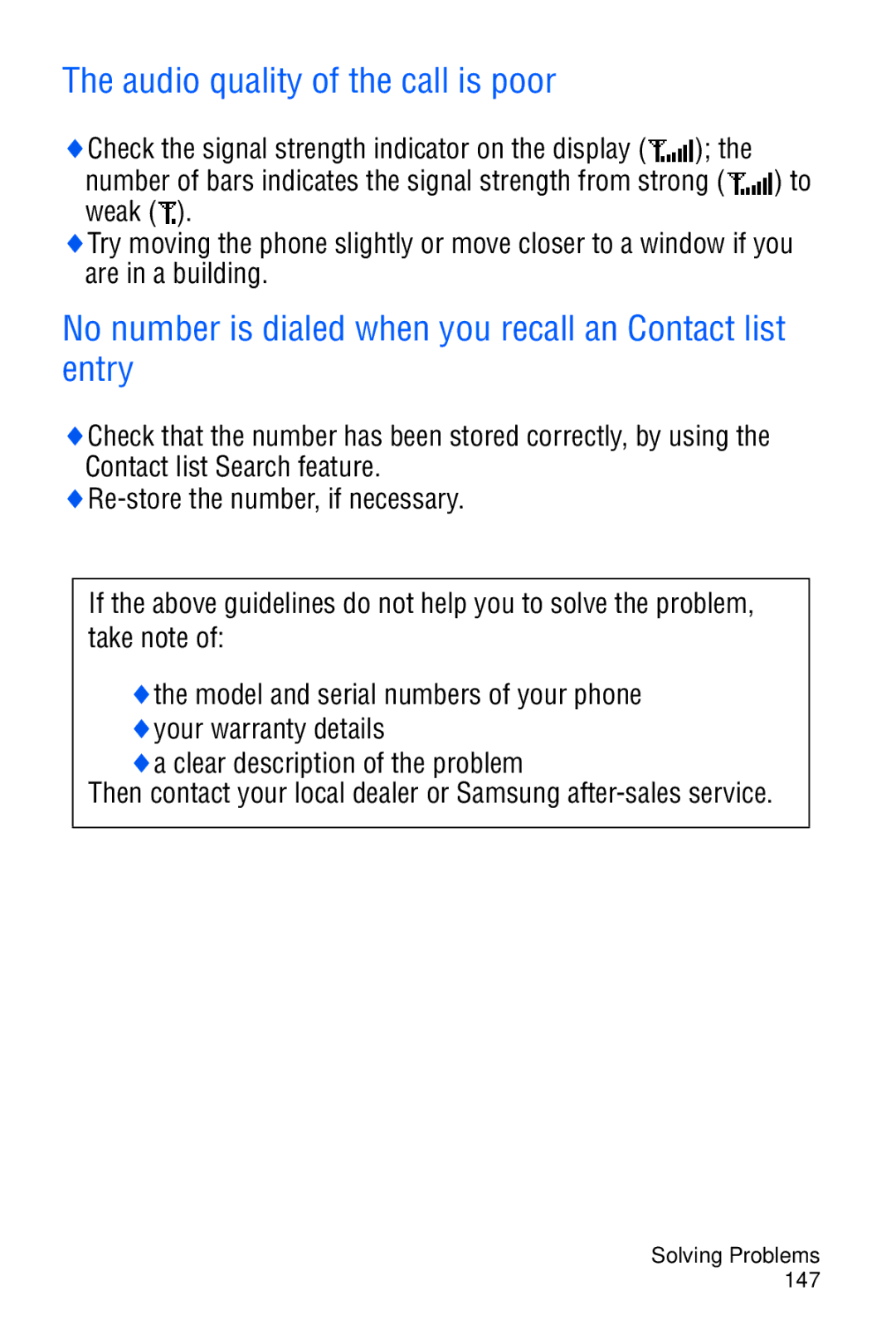 Samsung SGH-D606 user manual Audio quality of the call is poor, No number is dialed when you recall an Contact list entry 