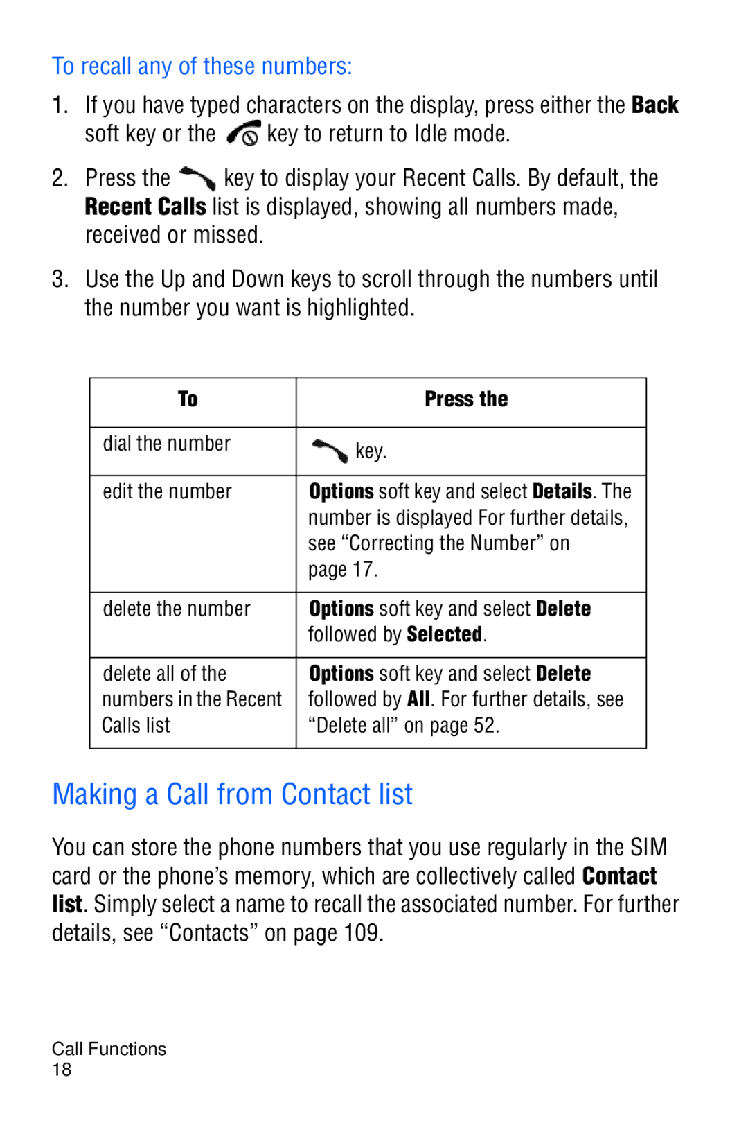 Samsung SGH-D606 user manual Making a Call from Contact list, To recall any of these numbers 