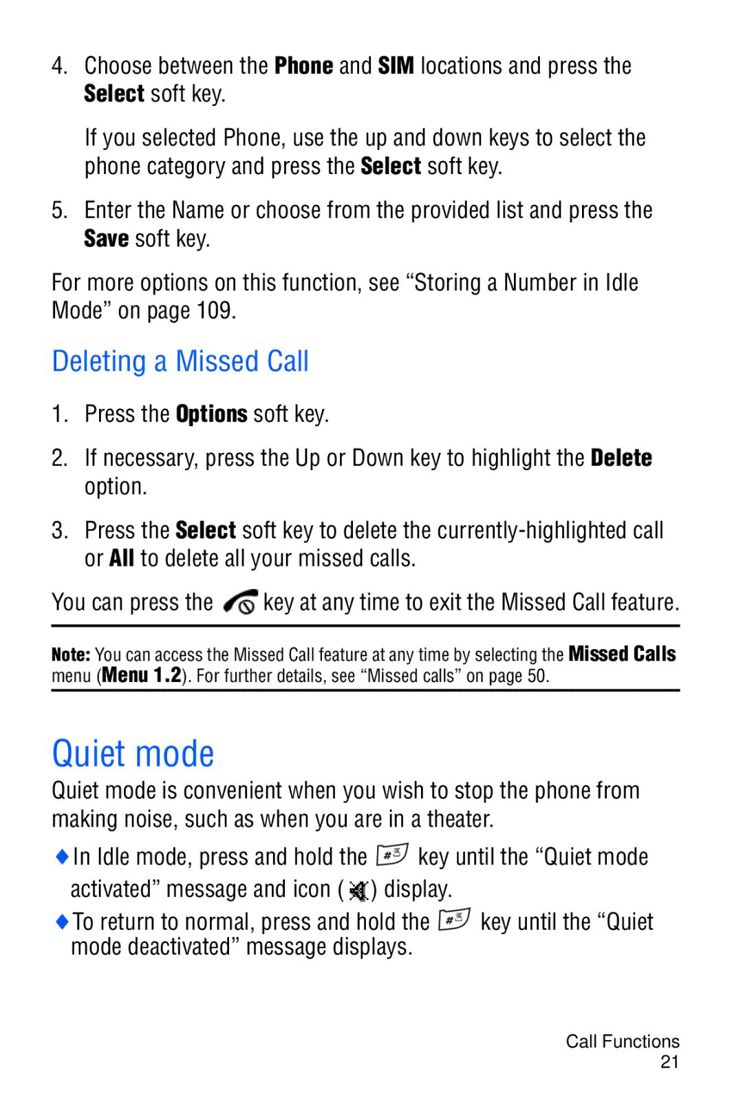 Samsung SGH-D606 user manual Quiet mode, Deleting a Missed Call 