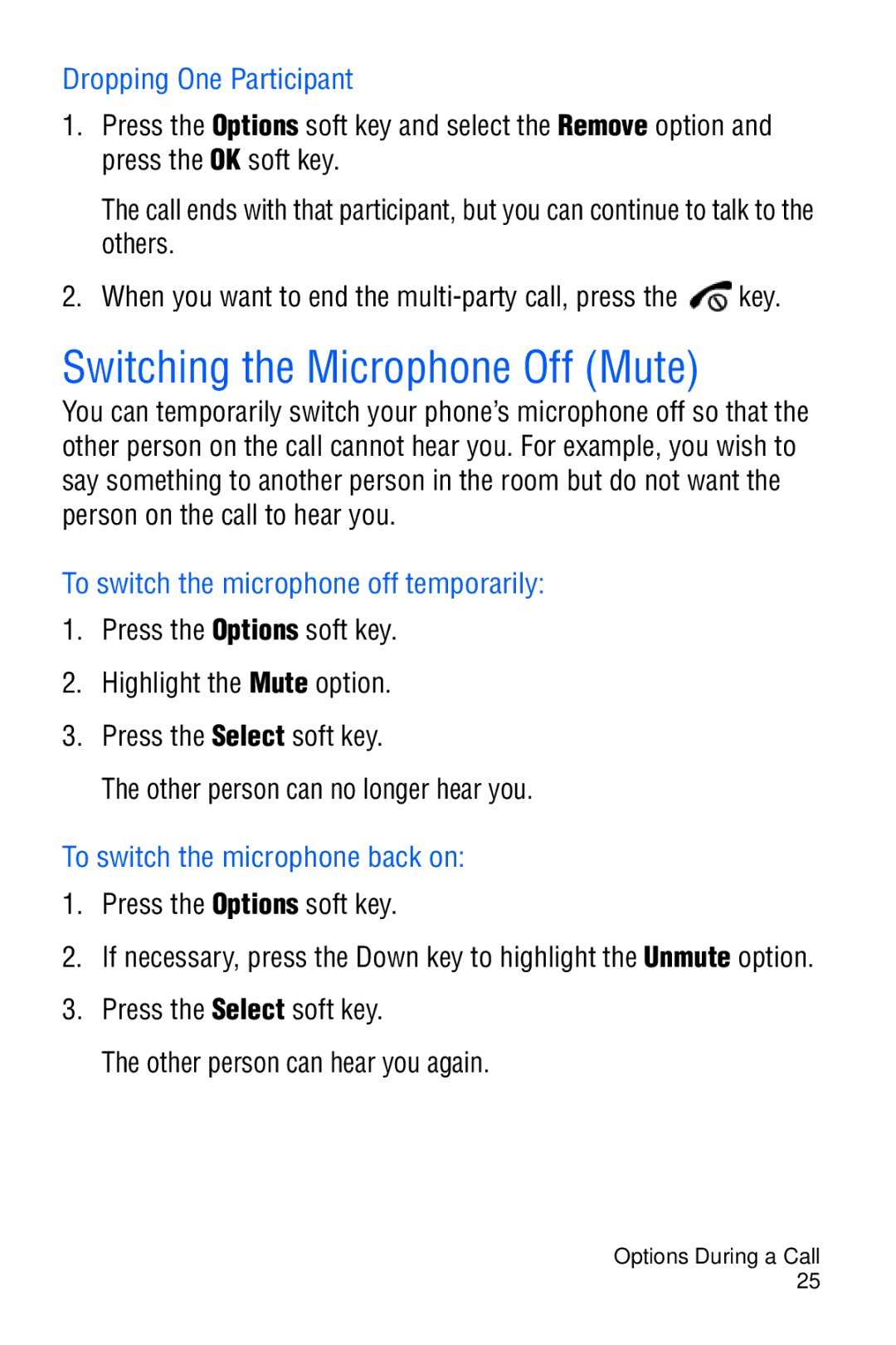 Samsung SGH-D606 Switching the Microphone Off Mute, Dropping One Participant, To switch the microphone off temporarily 