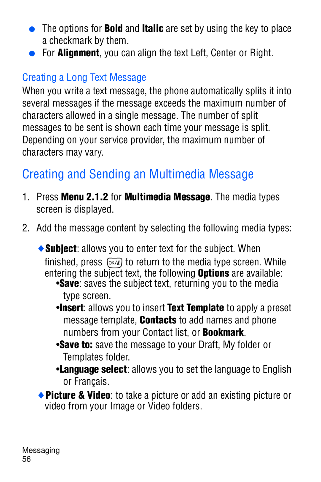 Samsung SGH-D606 user manual Creating and Sending an Multimedia Message, Creating a Long Text Message 