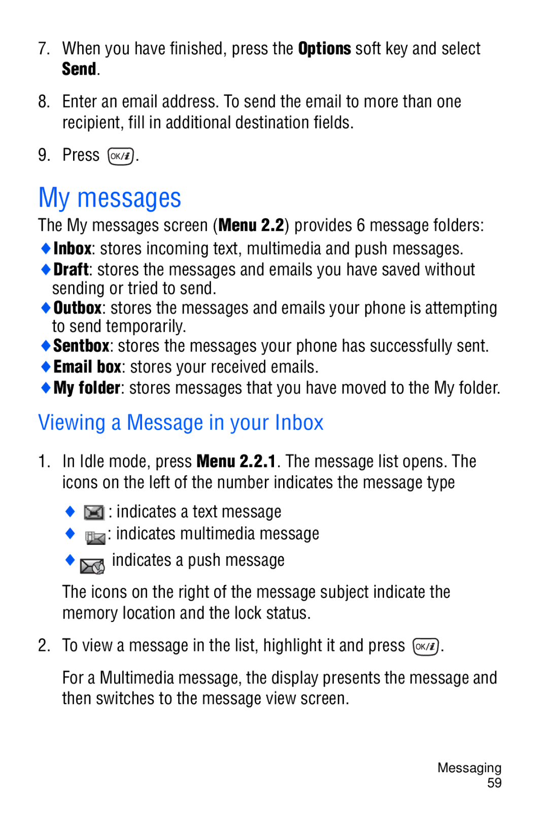 Samsung SGH-D606 user manual My messages, Viewing a Message in your Inbox, Press, Email box stores your received emails 