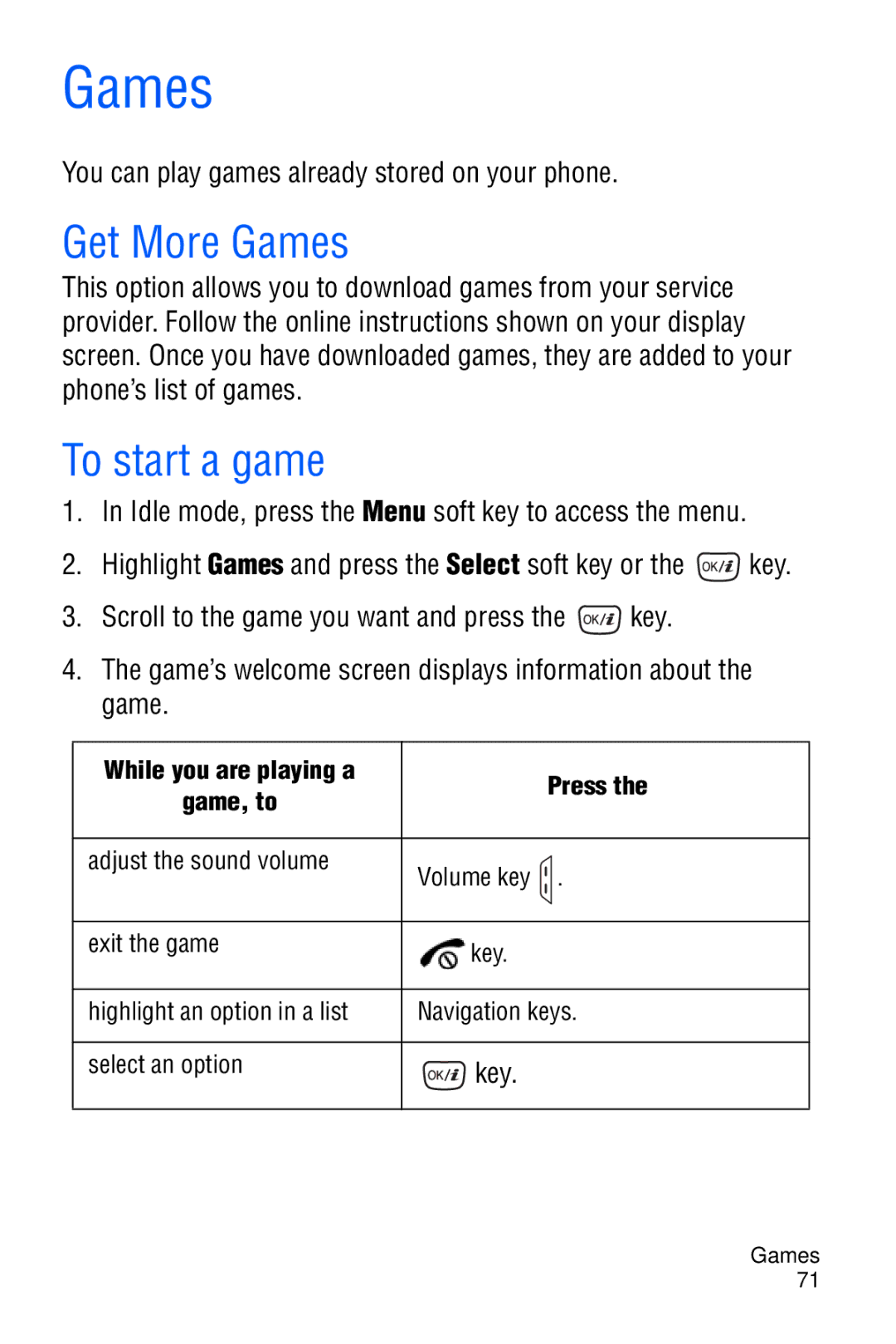 Samsung SGH-D606 user manual Get More Games, To start a game, You can play games already stored on your phone 