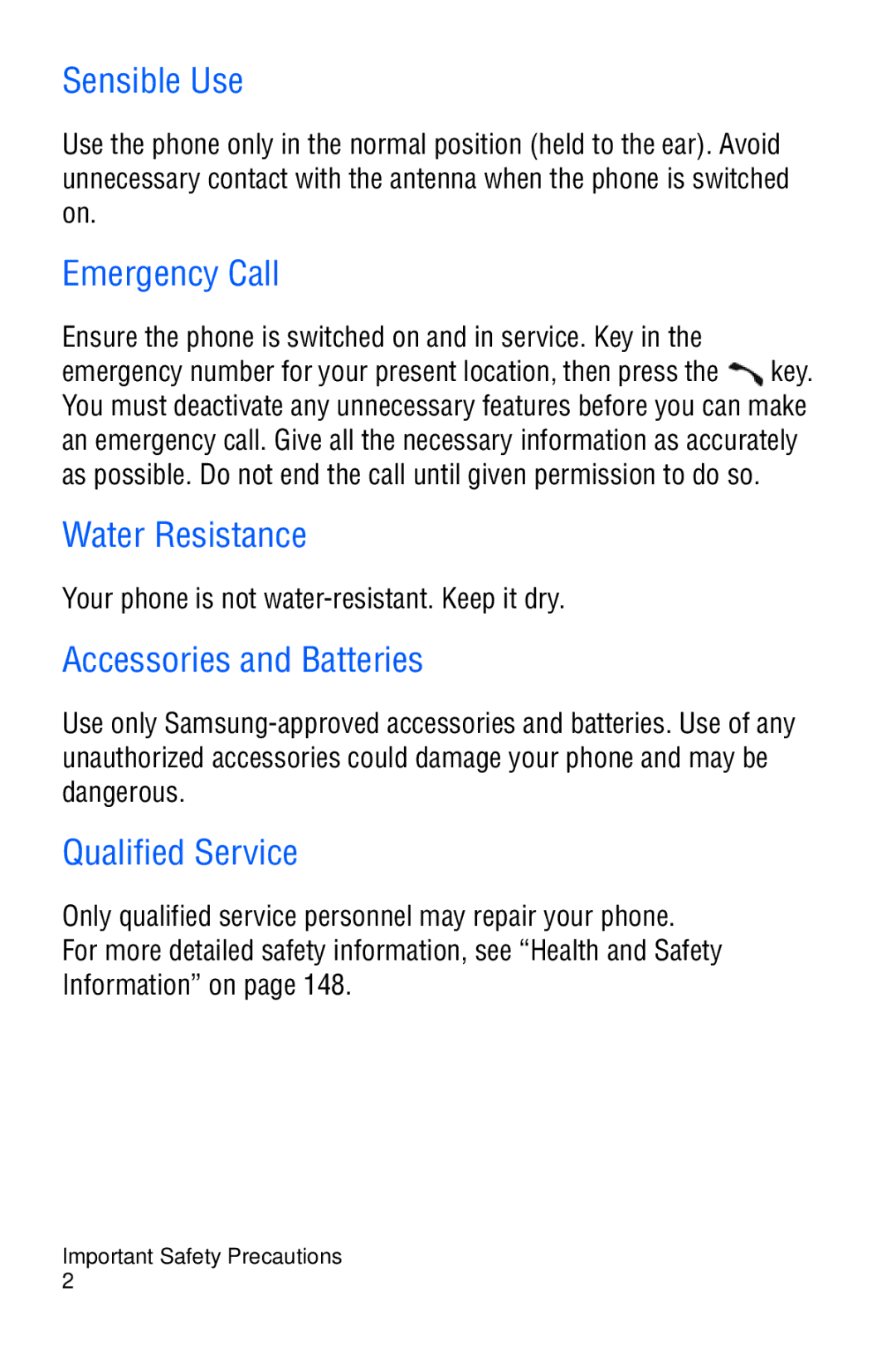 Samsung SGH-D606 user manual Sensible Use, Emergency Call, Water Resistance, Accessories and Batteries, Qualified Service 