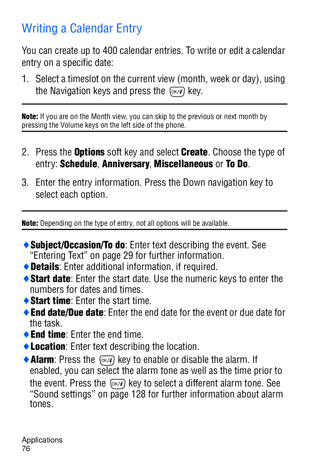 Samsung SGH-D606 user manual Writing a Calendar Entry, Navigation keys and press the key 