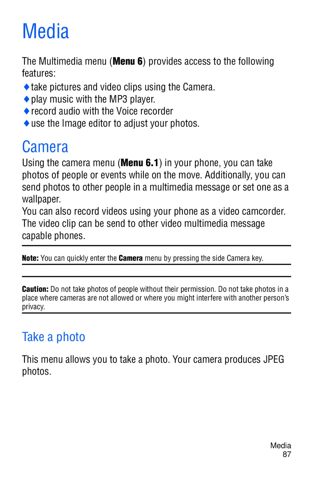 Samsung SGH-D606 user manual Media, Take a photo 