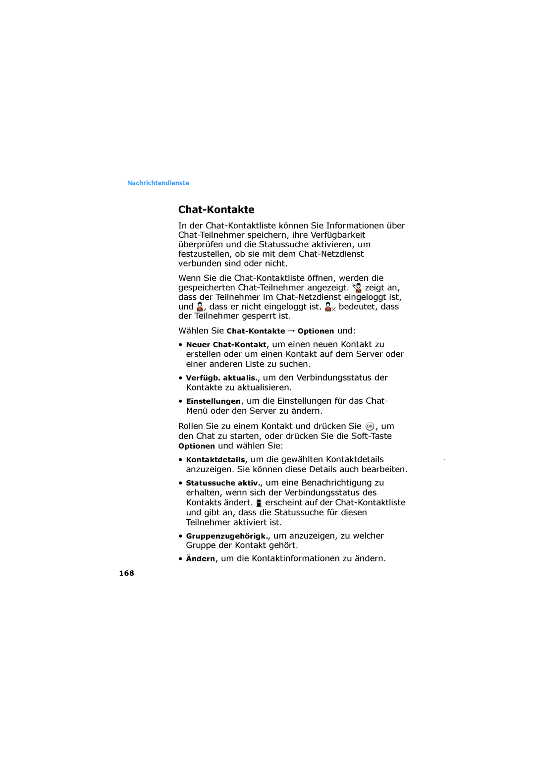 Samsung SGH-D730IBADBT manual Wählen Sie Chat-Kontakte Optionen und, 168 