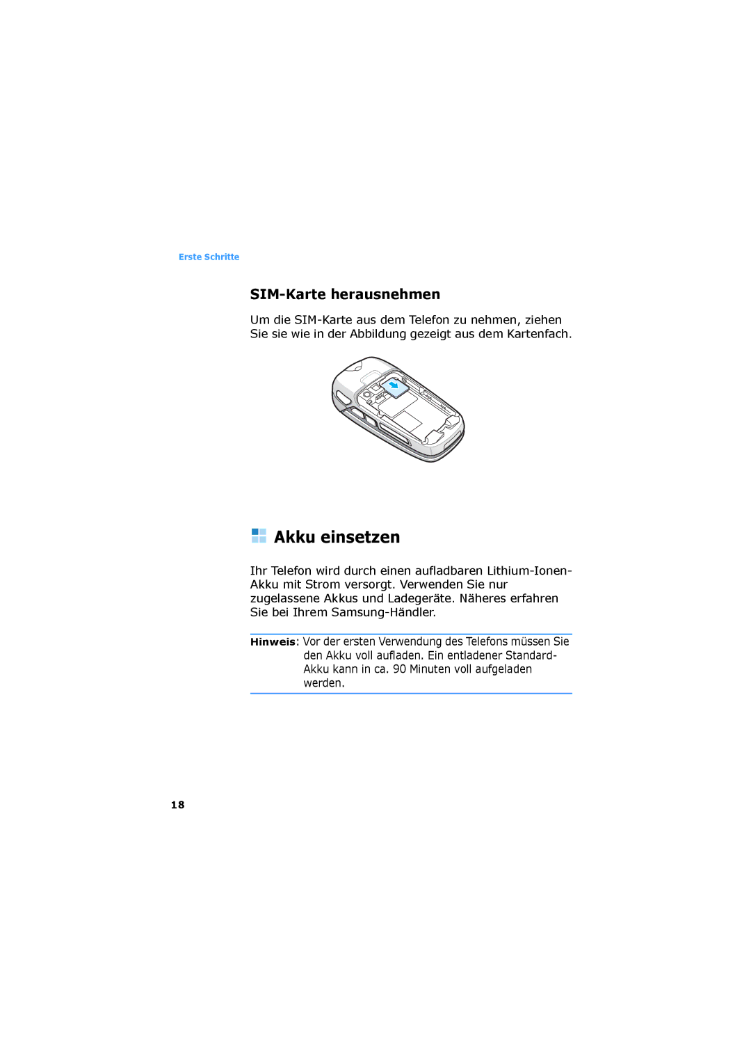 Samsung SGH-D730IBADBT manual Akku einsetzen, SIM-Karte herausnehmen 