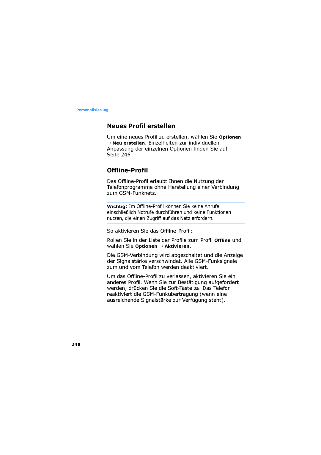 Samsung SGH-D730IBADBT Neues Profil erstellen, Offline-Profil, Anpassung der einzelnen Optionen finden Sie auf Seite, 248 