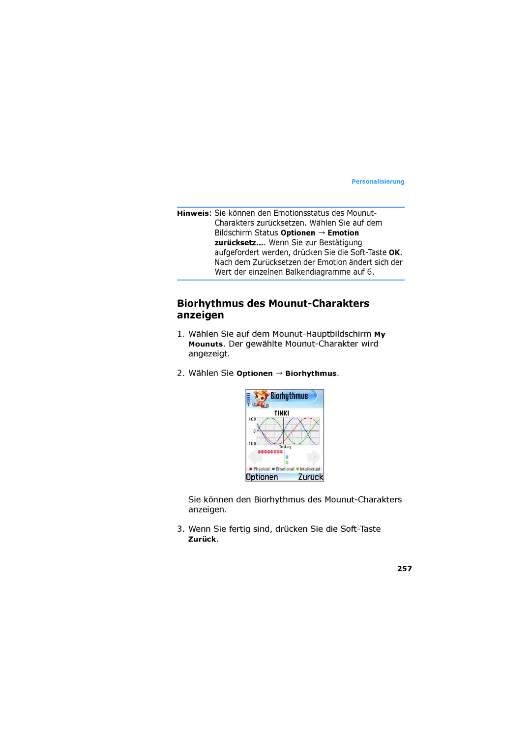 Samsung SGH-D730IBADBT manual Biorhythmus des Mounut-Charakters anzeigen, Wählen Sie Optionen Biorhythmus, Zurück 257 