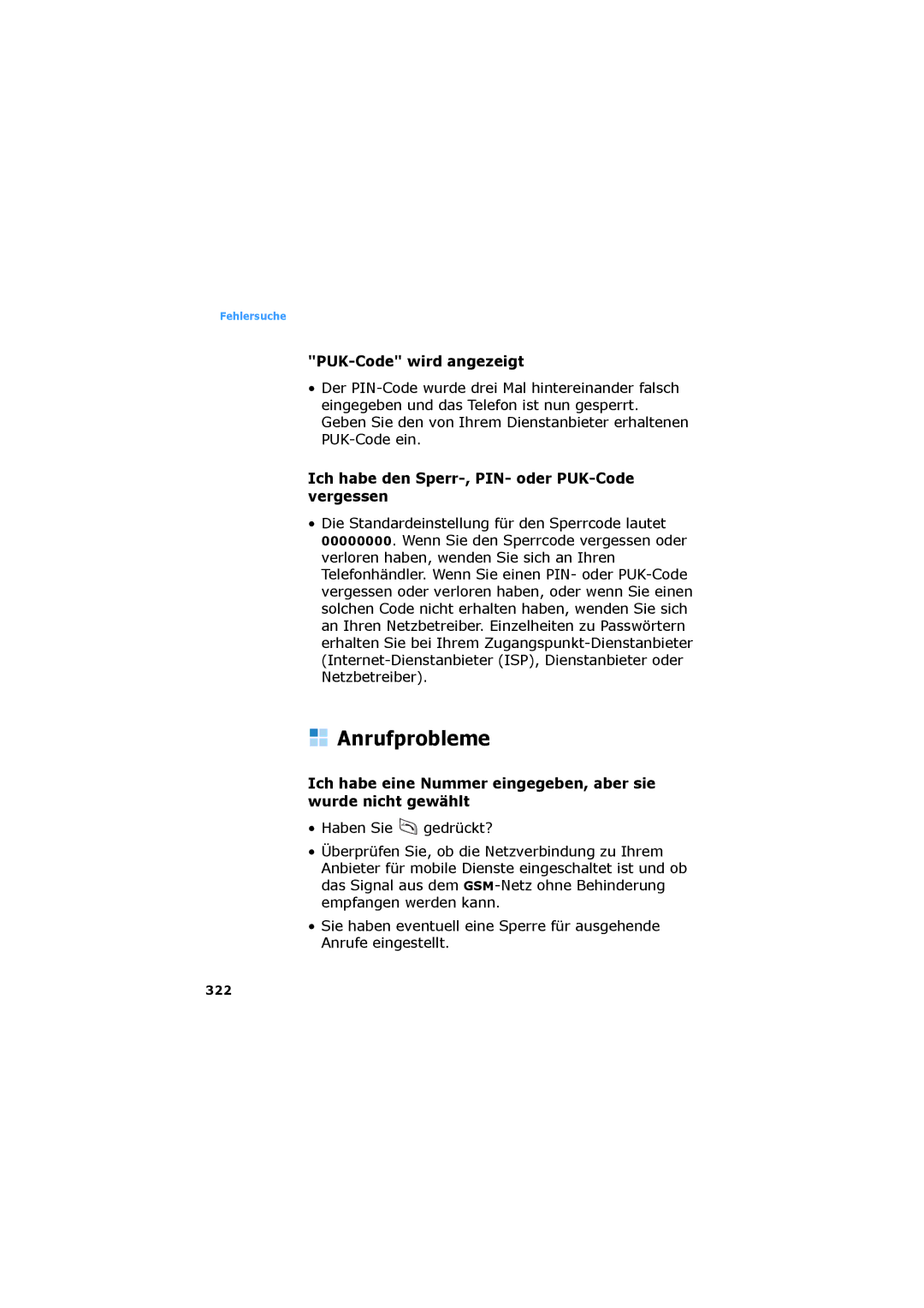 Samsung SGH-D730IBADBT Anrufprobleme, PUK-Code wird angezeigt, Ich habe den Sperr-, PIN- oder PUK-Code vergessen, 322 