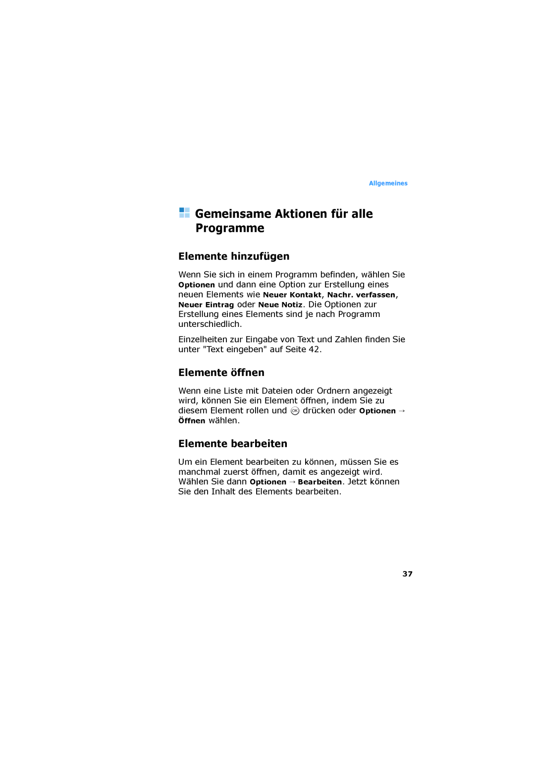 Samsung SGH-D730IBADBT Gemeinsame Aktionen für alle Programme, Elemente hinzufügen, Elemente öffnen, Elemente bearbeiten 