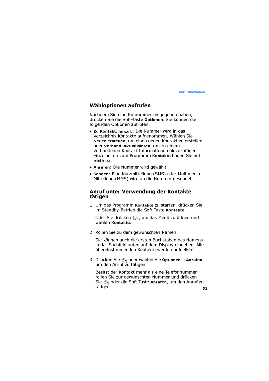 Samsung SGH-D730IBADBT manual Wähloptionen aufrufen, Anruf unter Verwendung der Kontakte tätigen, Tätigen.51 