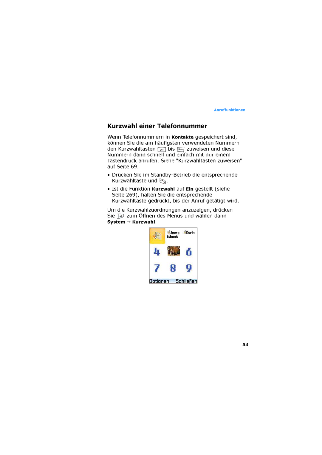 Samsung SGH-D730IBADBT manual Kurzwahl einer Telefonnummer, System Kurzwahl 