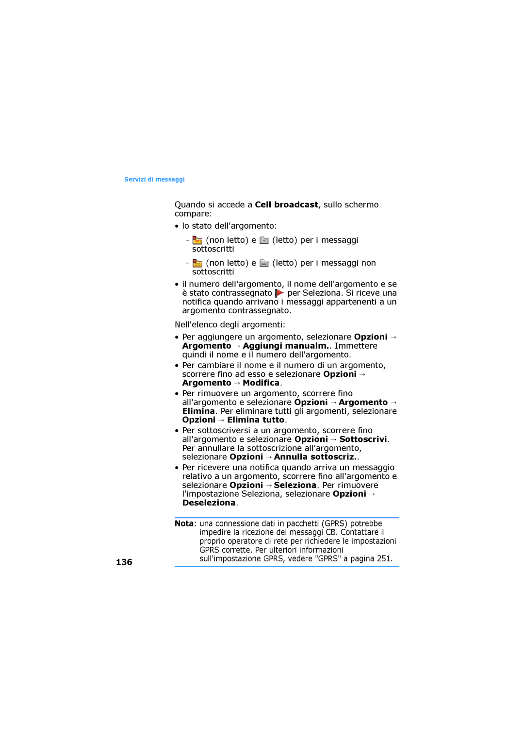 Samsung SGH-D730IBAXET manual Gprs corrette. Per ulteriori informazioni 