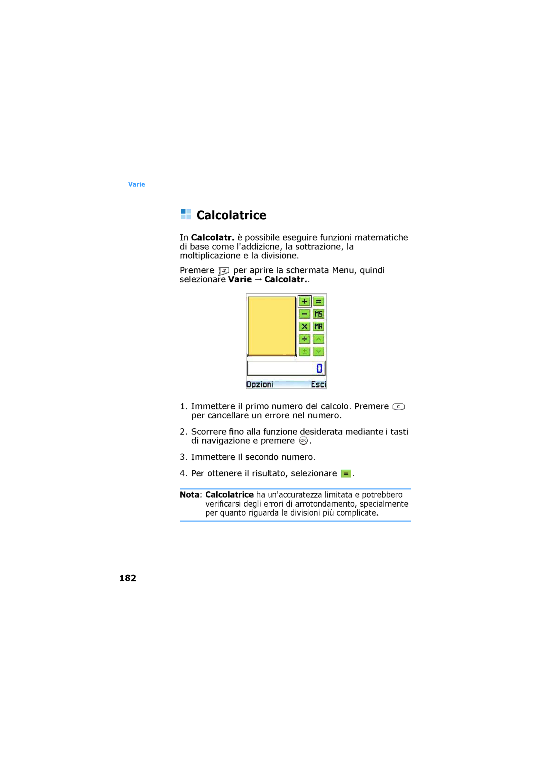 Samsung SGH-D730IBAXET manual Calcolatrice, Selezionare Varie Calcolatr, 182 