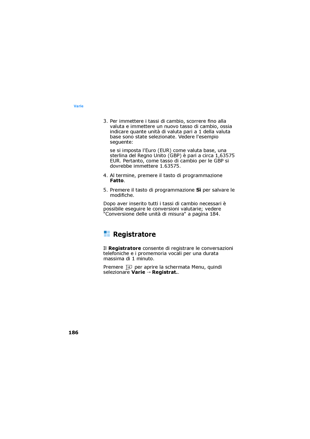 Samsung SGH-D730IBAXET manual Registratore, Selezionare Varie Registrat 186 