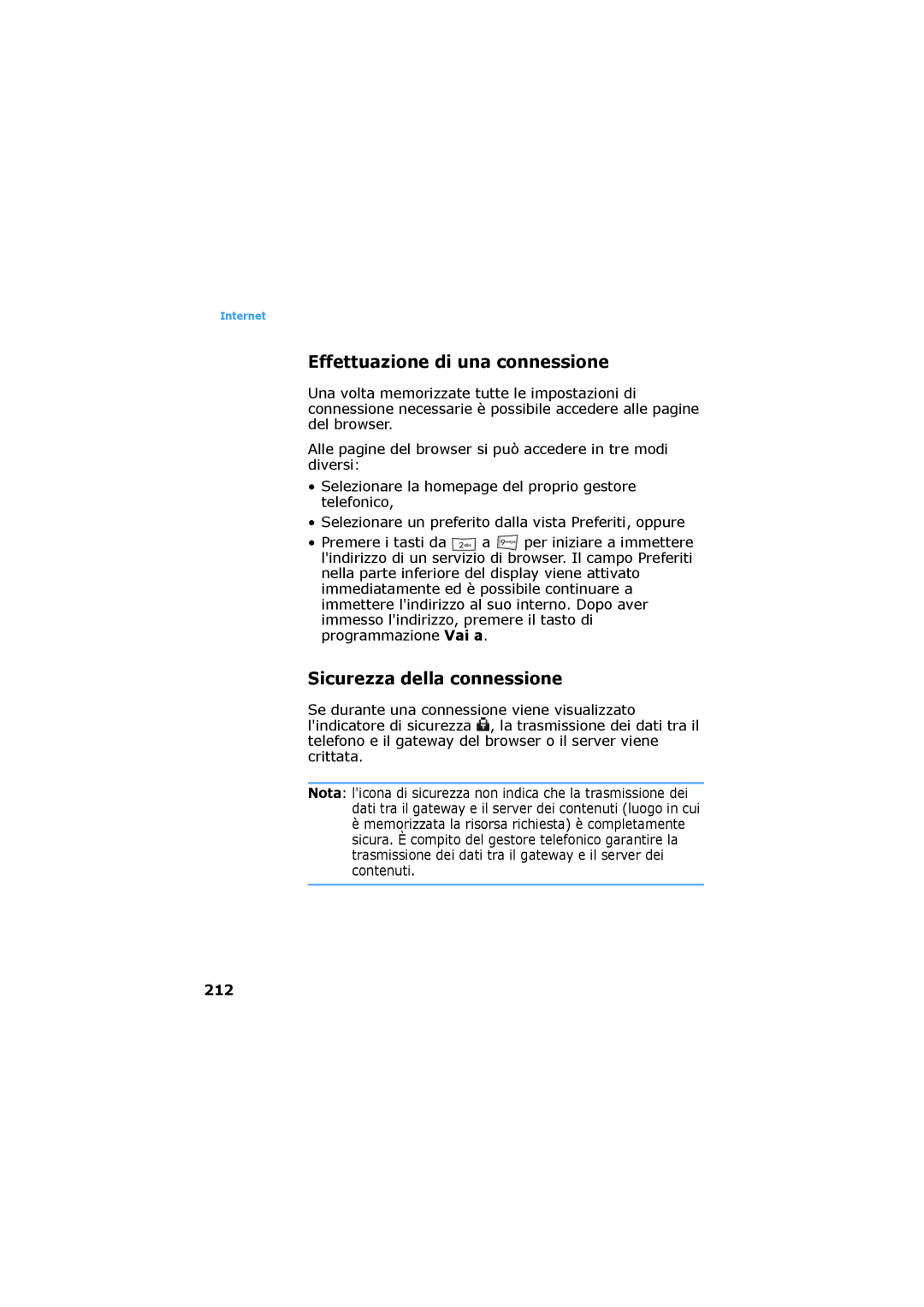 Samsung SGH-D730IBAXET manual Effettuazione di una connessione, Sicurezza della connessione, 212 