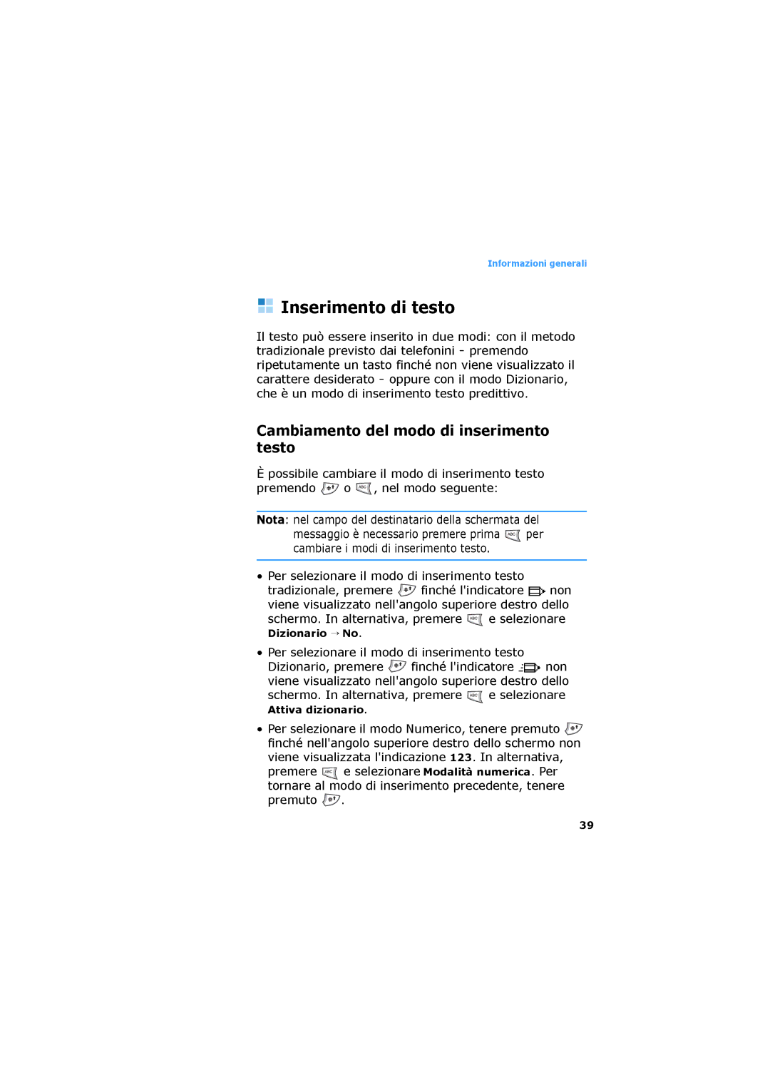 Samsung SGH-D730IBAXET manual Inserimento di testo, Cambiamento del modo di inserimento testo 